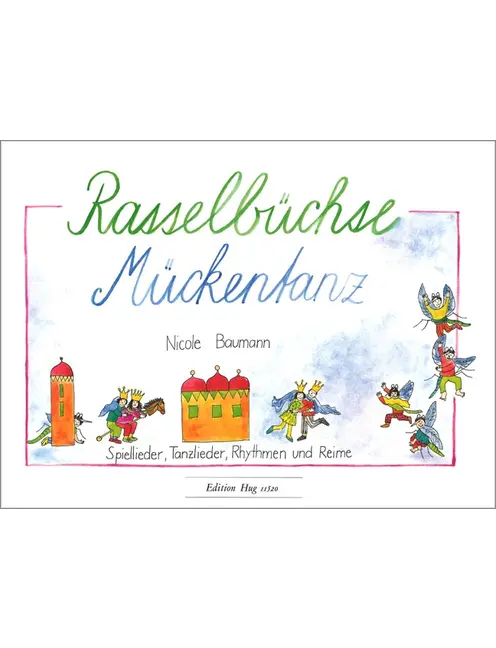 Rasselbüchse, Mückentanz